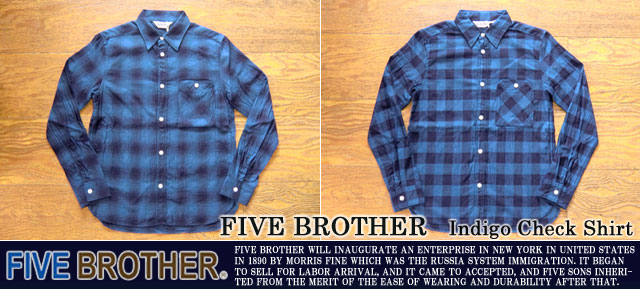 [FIVE BROTHER]ファイブブラザー-インディゴチェックシャツ