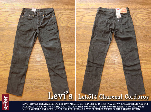 Levi's 514コーデュロイパンツ カンボジア製 チャコール  W34