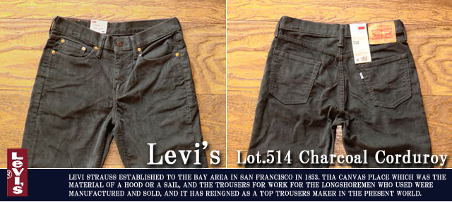 Levi's 514コーデュロイパンツ カンボジア製 チャコール  W34