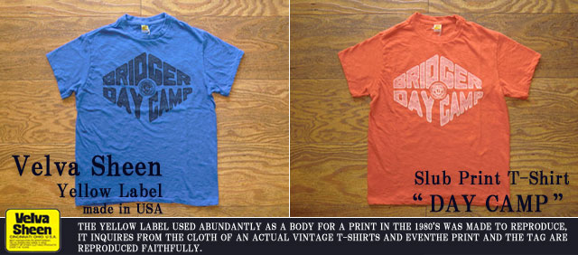 [Velva Sheen Yellow Label]ベルバシーンイエローレーベル-スラブプリントTシャツ“DAY CAMP”