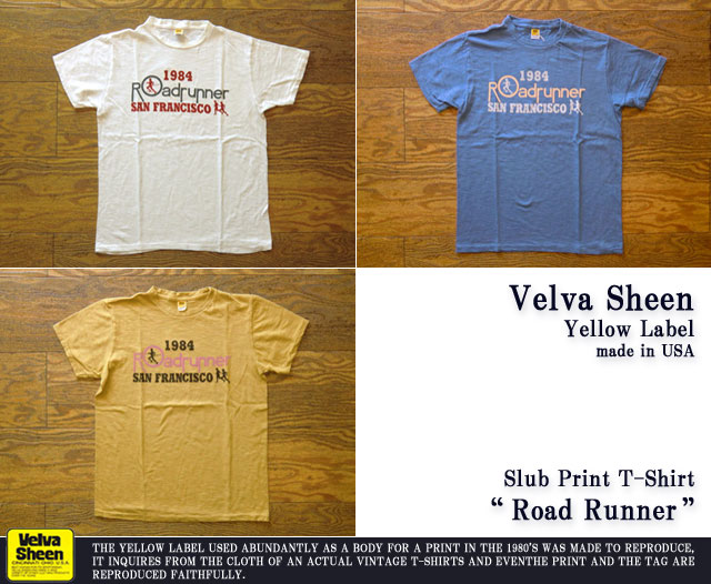 ベルバシーンイエローレーベル-スラブプリントTシャツ“Road Runner”